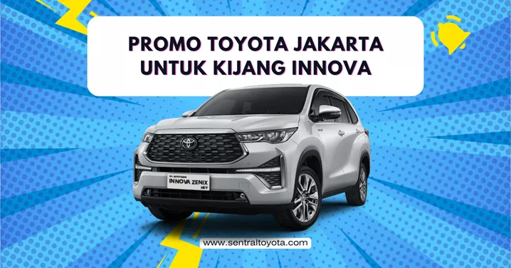 Promo Toyota Jakarta Untuk Kijang Innova