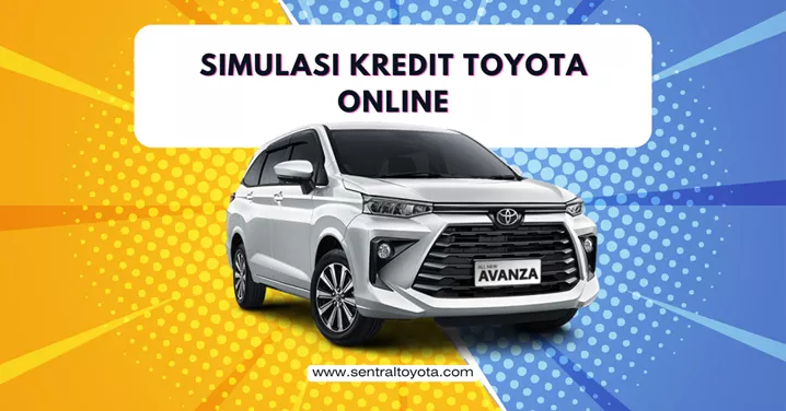 Simulasi Kredit Toyota Online